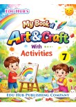 Edu Hub's My Book of Art & Craft Part-7